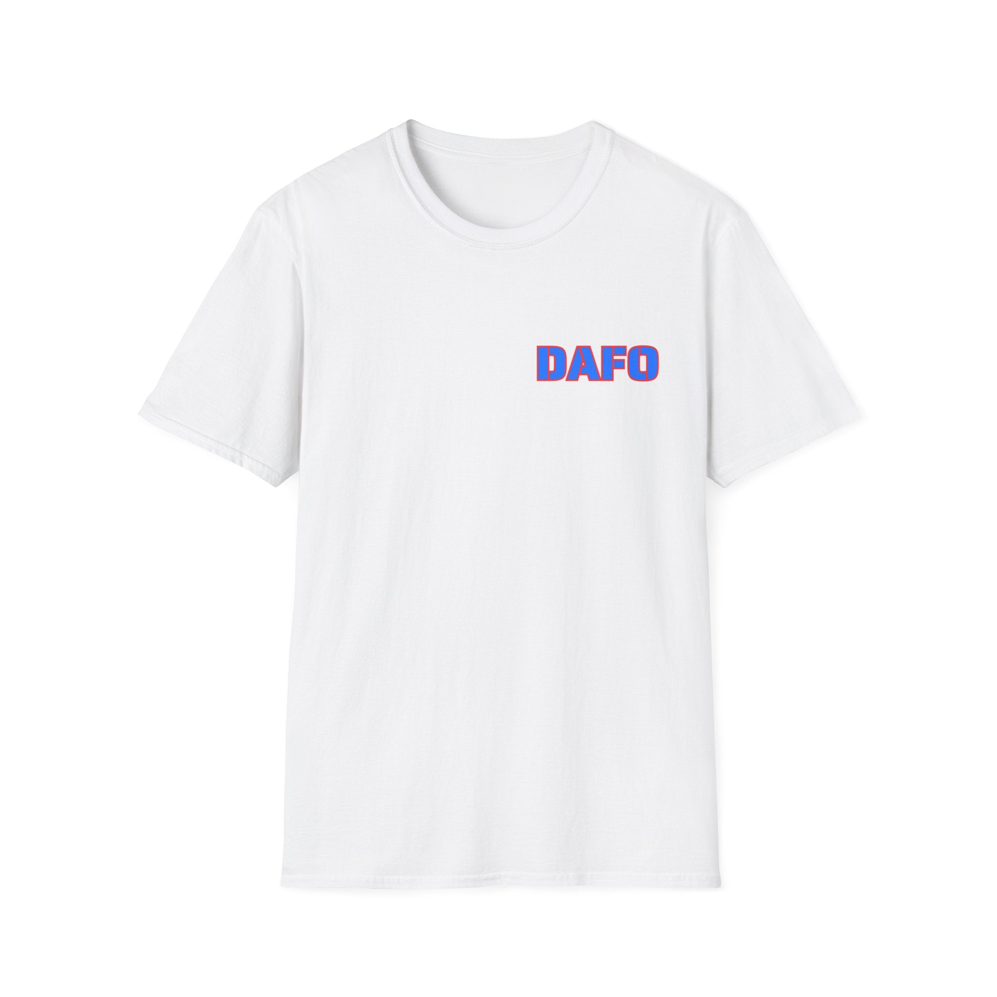 Duck Around Find Out DAFO T-Shirt