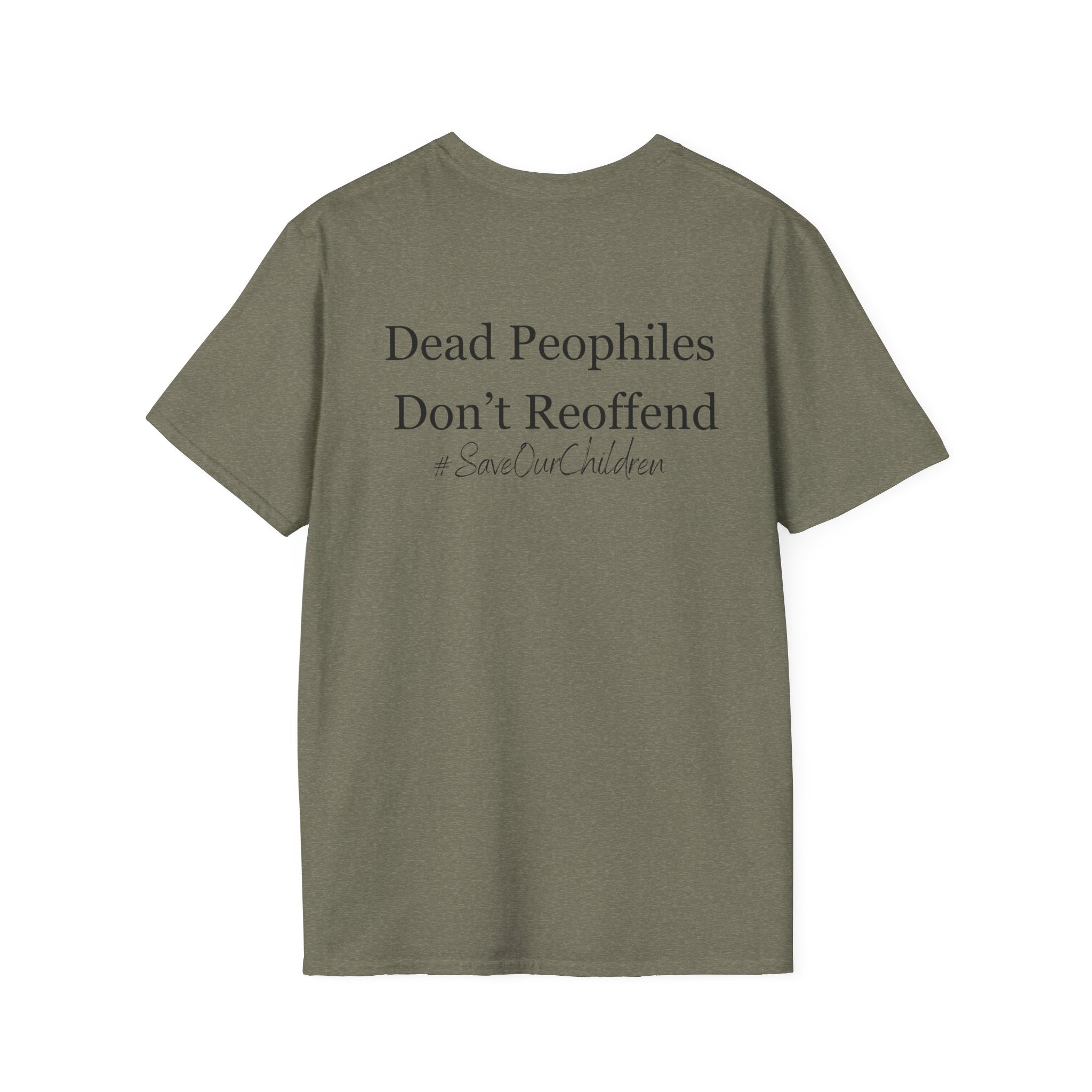 Dead Pedophiles Don't Reoffend T-Shirt