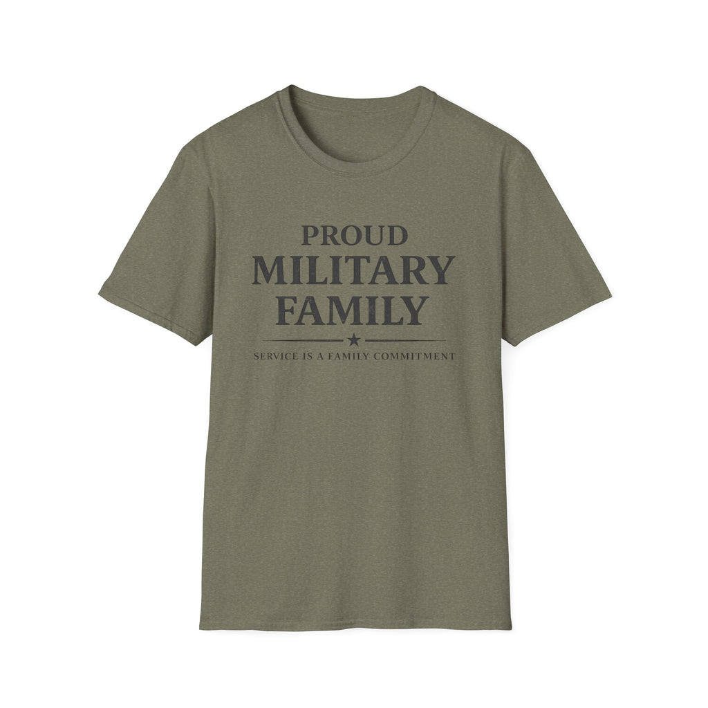 Proud Military Family Service Is A Family Commitment T-Shirt