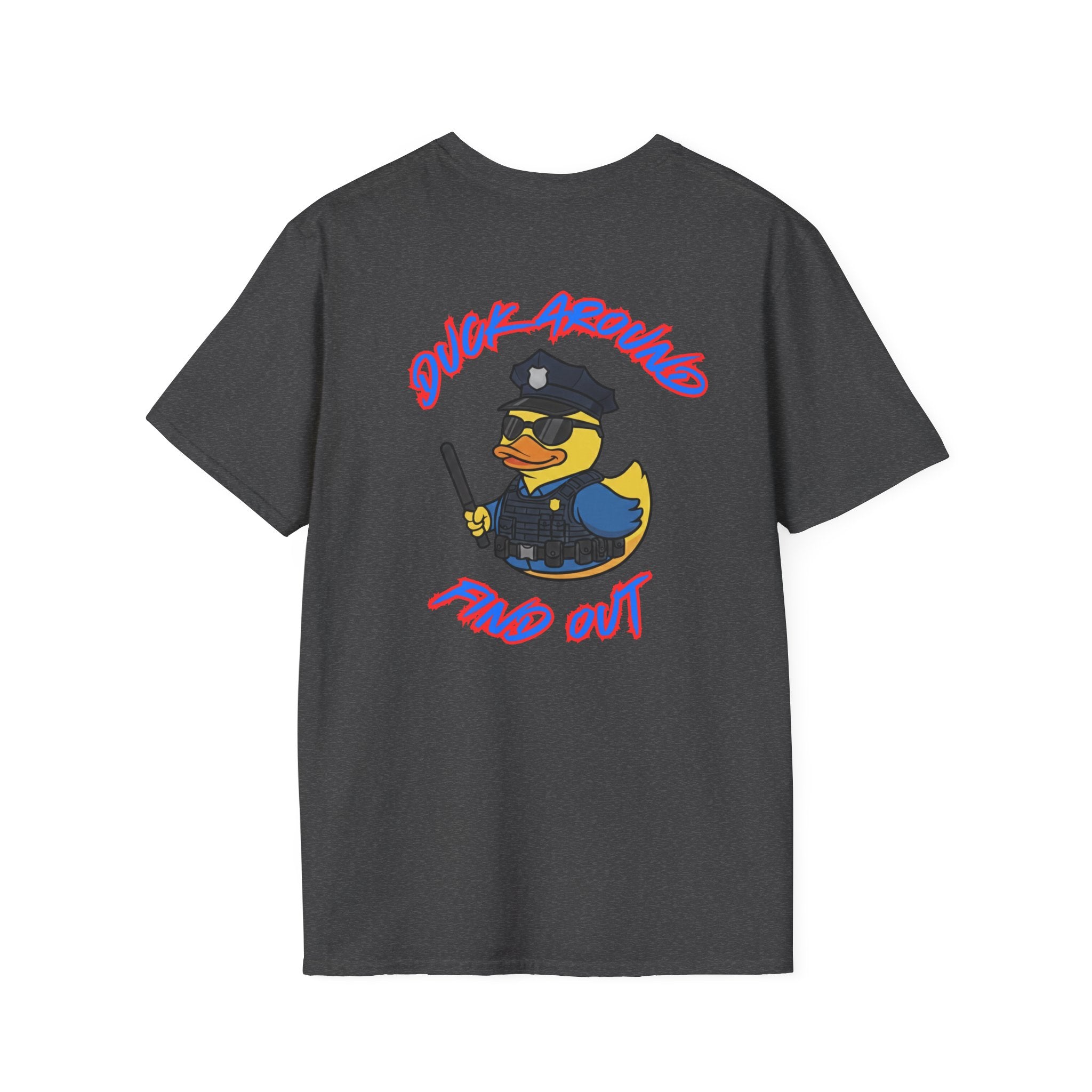 Duck Around Find Out DAFO T-Shirt