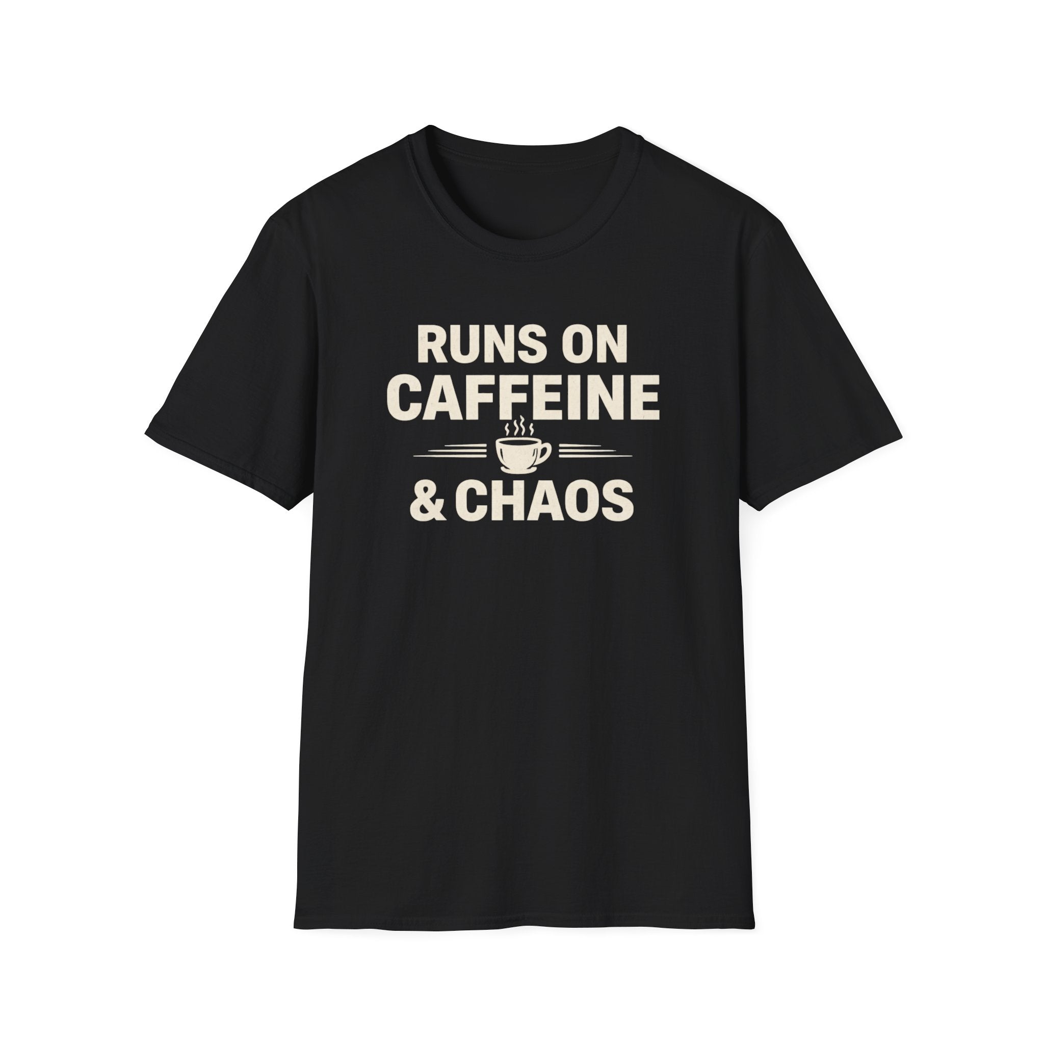 Runs On Coffee And Chaos T-Shirt