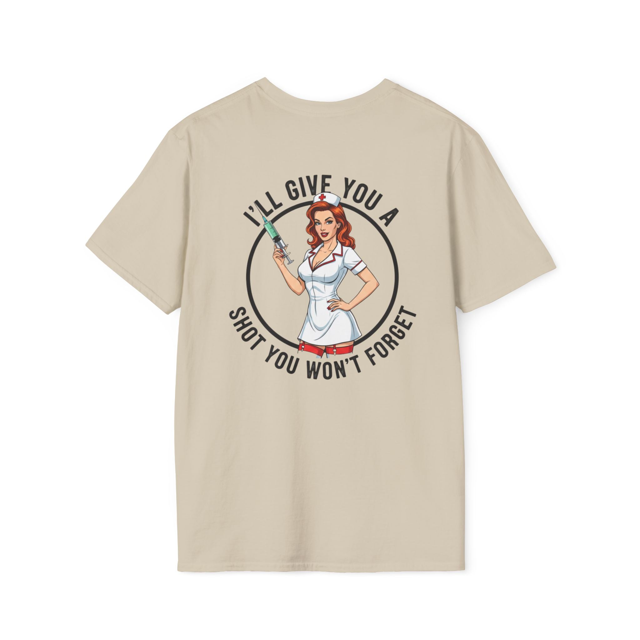 Shot You Won't Forget T-Shirt